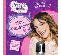 Violetta, mes passions, secrets de filles