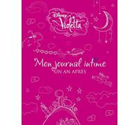 Violetta, mon journal intime un an après: Edition collector