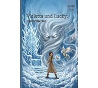 Violetta und Lucky: Das Dritte Tor(Comics für Kinder)