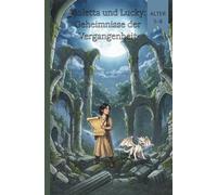 Violetta und Lucky: Geheimnisse der Vergangenheit(Comics für Kinder)