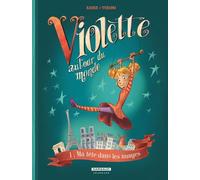 Violette Autour Du Monde - Tome 1 - Ma Tête Dans Les Nuages