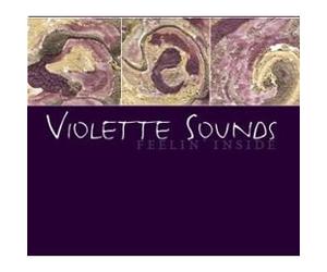 Violette Sounds - Feelin' Inside