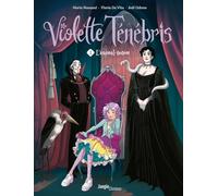 Violette Tenebris – Tome 1 : L'Animal-totem – Éditions Jungle