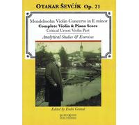 Violin Concerto In E Minor: With Analytical Studies And Exercises By Otakar Sevcik, Op. 21 Violin And Piano Critical Violin Part