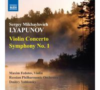 Violin Concerto / Symphony 1 by SERGEY MIKHAYLOVICH LYAPUNOV (2011-01-25)