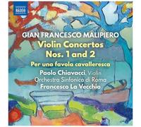 NAXOS – Concertos pour Violon N° 1 et N° 2 – Per Una Favola Cavalleresca – CD