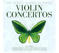 Violin Concertos Classic Composers