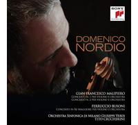 VIOLIN CONCERTOS-NORDIO,DOMENICO/OS.MILANO/CECCHERINI:MALIPIERO/BUSONI CD NEUF