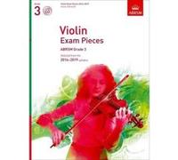 VIOLIN EXAM PIECES 2016-20019 - GRADE 3