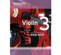 Violin Exam Pieces Grade 3 2016-2019 (Score & Part) - [Version Originale] Inconnu (Auteur)