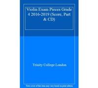 Violin Exam Pieces Grade 4 2016-2019 (Score, Part & CD) - [Livre en VO] Trinity College London (Auteur)