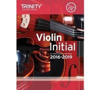 Violin Exam Pieces Initial 2016-2019 (Score, Part & CD) - [Version Originale] Inconnu (Auteur)