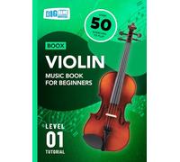 Violin Music Book For Beginners: Boox Level 1 Tutorial