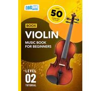 Violin Music Book For Beginners: Boox Level 2 Tutorial