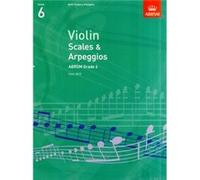 Violin Scales & Arpeggios, Abrsm Grade 6