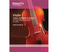 Violin Scales Arpeggios Studies InitialGrade 8 from 2016 Inconnu (Auteur)