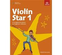 Violin Star 1, 47 Progressive Pieces For Beginner Violonists + Cd