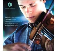 Grieg / Chausson / Franck – Violinsonate 2 / Poème / Sonate In A-Dur – Orchid (Import)