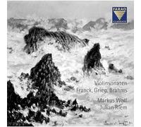 Violinsonaten: Franck, Grieg, Brahms