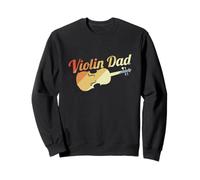 Violon Père Violon Joueur de Violon Violon Fête des pères Sweatshirt