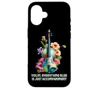 Violon : Tout Le Reste n'est qu'un accompagnement violoniste Coque pour iPhone 16