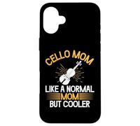 Violoncelle Maman comme Une Maman Normale mais Plus Cool Violoncelle Coque pour iPhone 16 Plus
