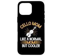 Violoncelle Maman comme Une Maman Normale mais Plus Cool Violoncelle Coque pour iPhone 16 Pro Max