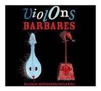 Violons Barbares E