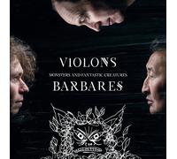 Violons Barbares (Dimitar Gougov - Monsters and Fantastic Creatures