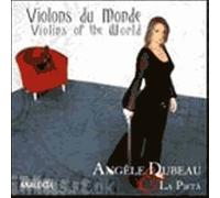 Dubeau, Angele - Les Violons du Monde [Import]