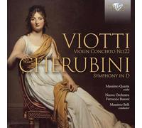 Massimo Quarta – Viotti: Concerto pour violon n°22; Cherubini: Symphonie en ré – CD – Edel