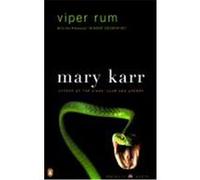 Viper Rum Mary Karr (Auteur)