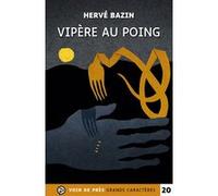 Vipere au poing Hervé Bazin (Auteur)