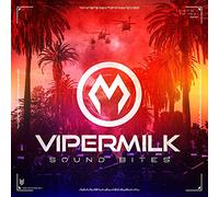 Vipermilk - Sound Bites