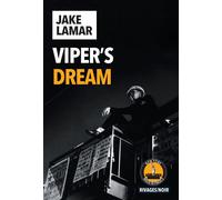 Viper's Dream - Jake Lamar - Rivages - broché - Roman