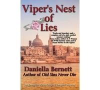 Viper's Nest Of Lies