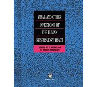 Viral And Other Infections Of The Human Respiratory Tract
