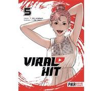Viral Hit T05 Pak Taejun (Auteur), Kim JunJun (Dessinateur)