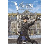 Arnaud Delalande – Viravolta – Tome 02 : Dans le secret du roi – Glénat