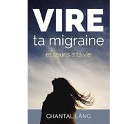 VIRE ta migraine