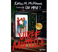 Karen M. McManus – Virée mortelle – Thriller ado – Traduction Anne Delcourt – Broché (Nathan)