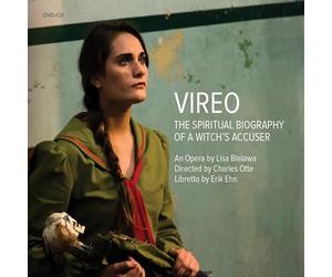 Vireo/the Spirital Biography of a Witch S Accuser
