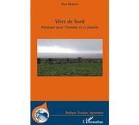 Virer de bord. Plaidoyer pour l'homme et la planète Guy Jacques (Auteur)