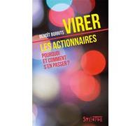 Virer les actionnaires Benoît Borrits (Auteur)