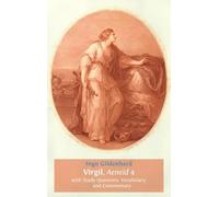 Virgil, Aeneid, 4, with Study Questions, Vocabulary, and Commentary