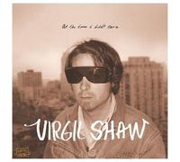 Virgil Shaw – At the Time I Didn't Care – Vinyle