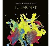 Virgil & Steve Howe Lunar Mist (Vinyl) 12" Album with CD