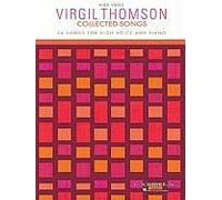 Virgil Thomson - Collected Songs: High Voice (24 Songs)