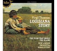 Virgil Thomson : Louisiana Story (Musique de Film)