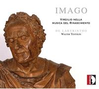 Imago – Virgile dans la musique de la Renaissance – Stradivarius